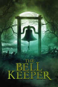 The Bell Keeper (2023)